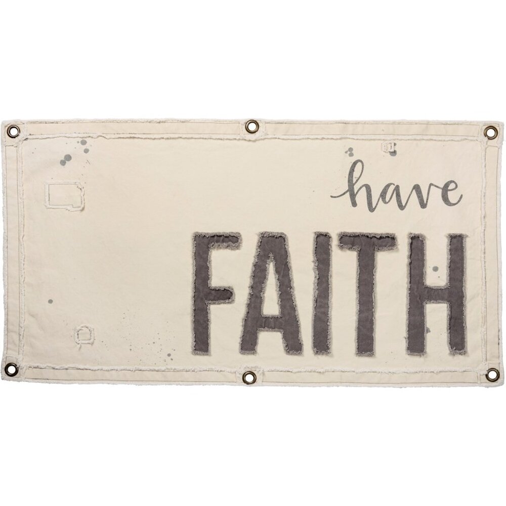 “Have Faith” Canvas Banner with Appliqué Lettering